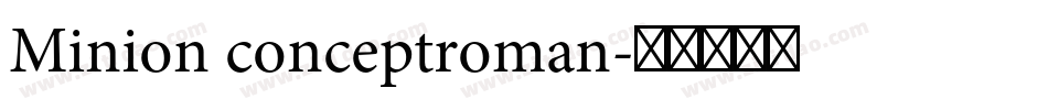 Minion conceptroman字体转换